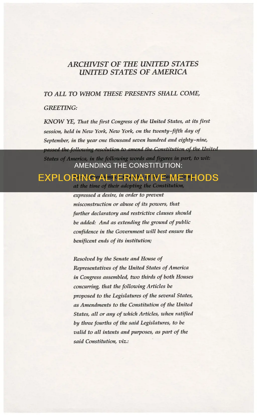 is there another method to amend the constitution