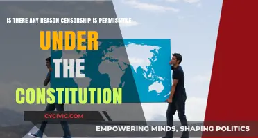 Why Is Censorship Permissible Under the Constitution?