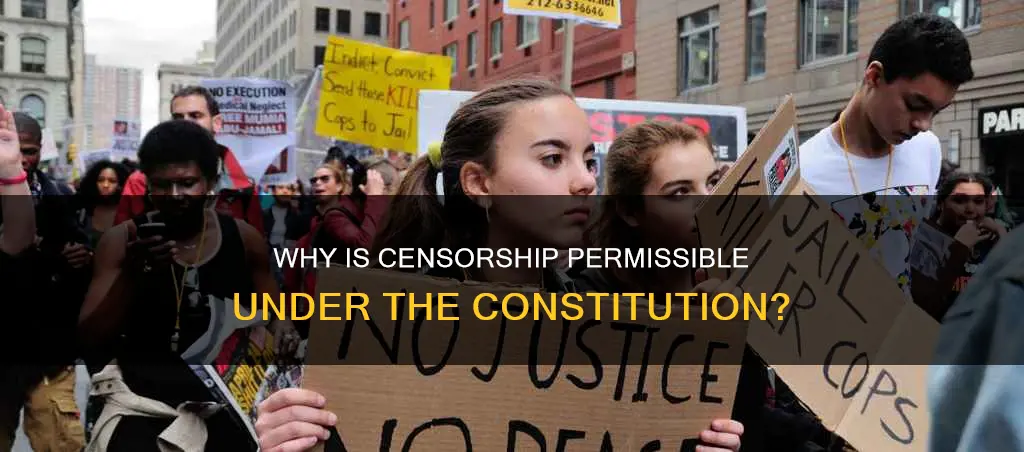 is there any reason censorship is permissible under the constitution
