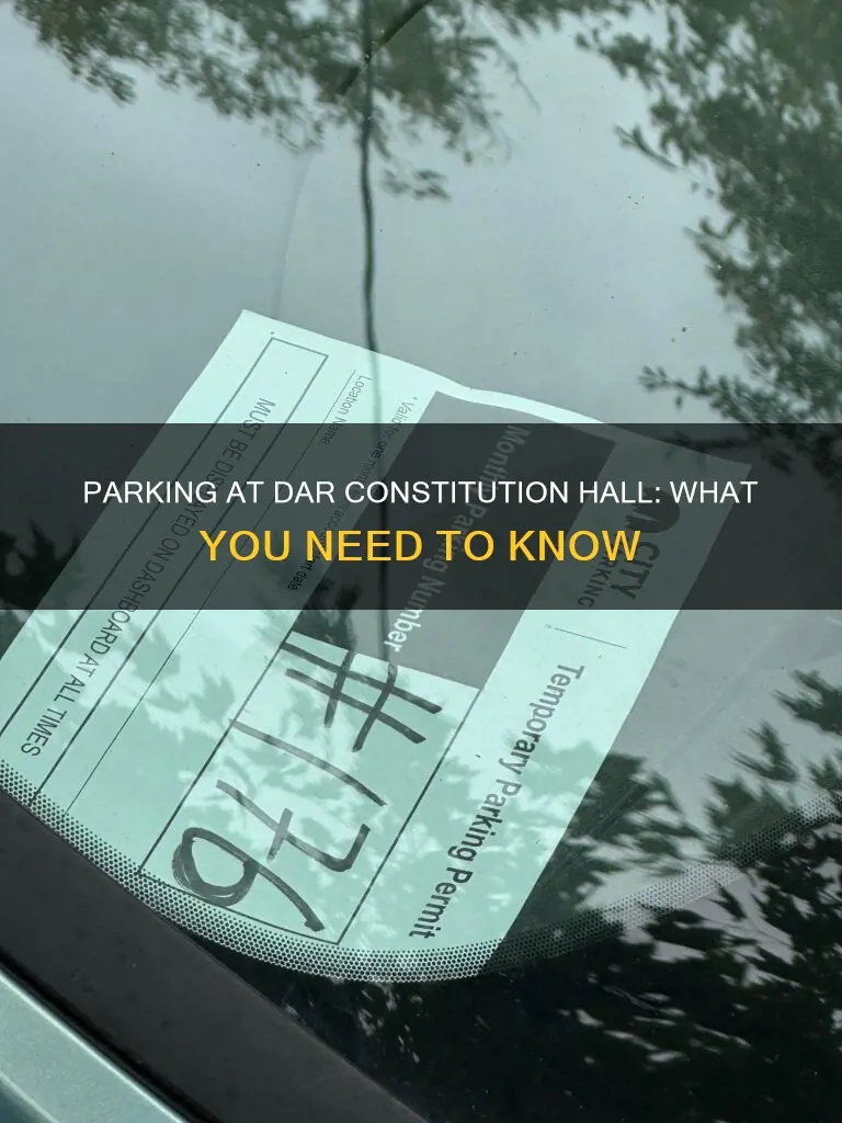 is there onsite parking at dar constitution hall washington dc
