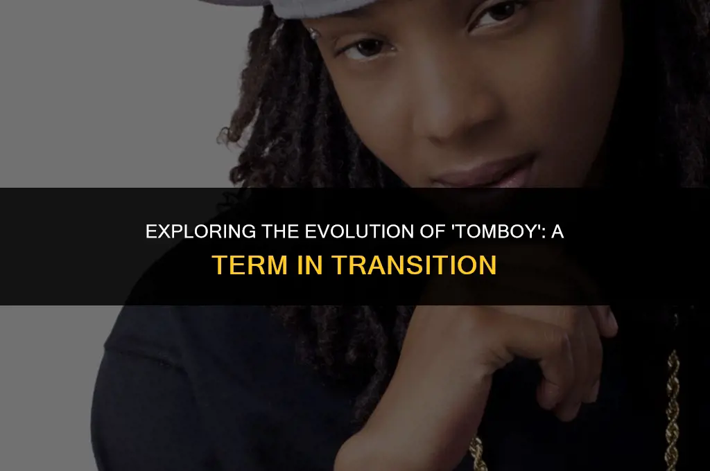 is tomboy politically correct