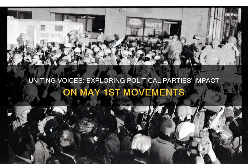 may 1 political parties