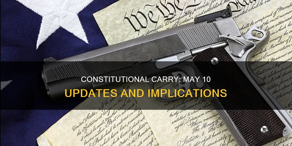 may 10 any news on constitutional carry