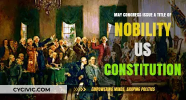 Congress and Nobility: A Constitutional Conundrum
