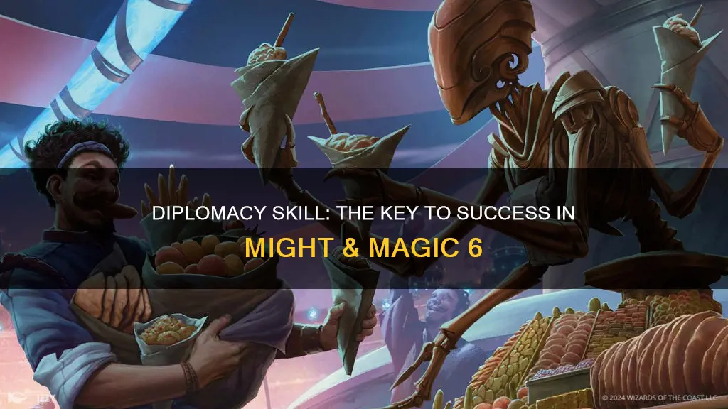 might and magic 6 diplomacy skill