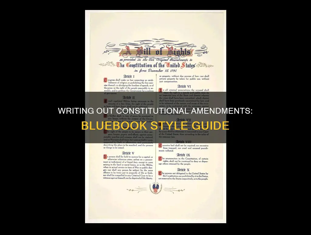 must amendment numbers of constitution be written out bluebook
