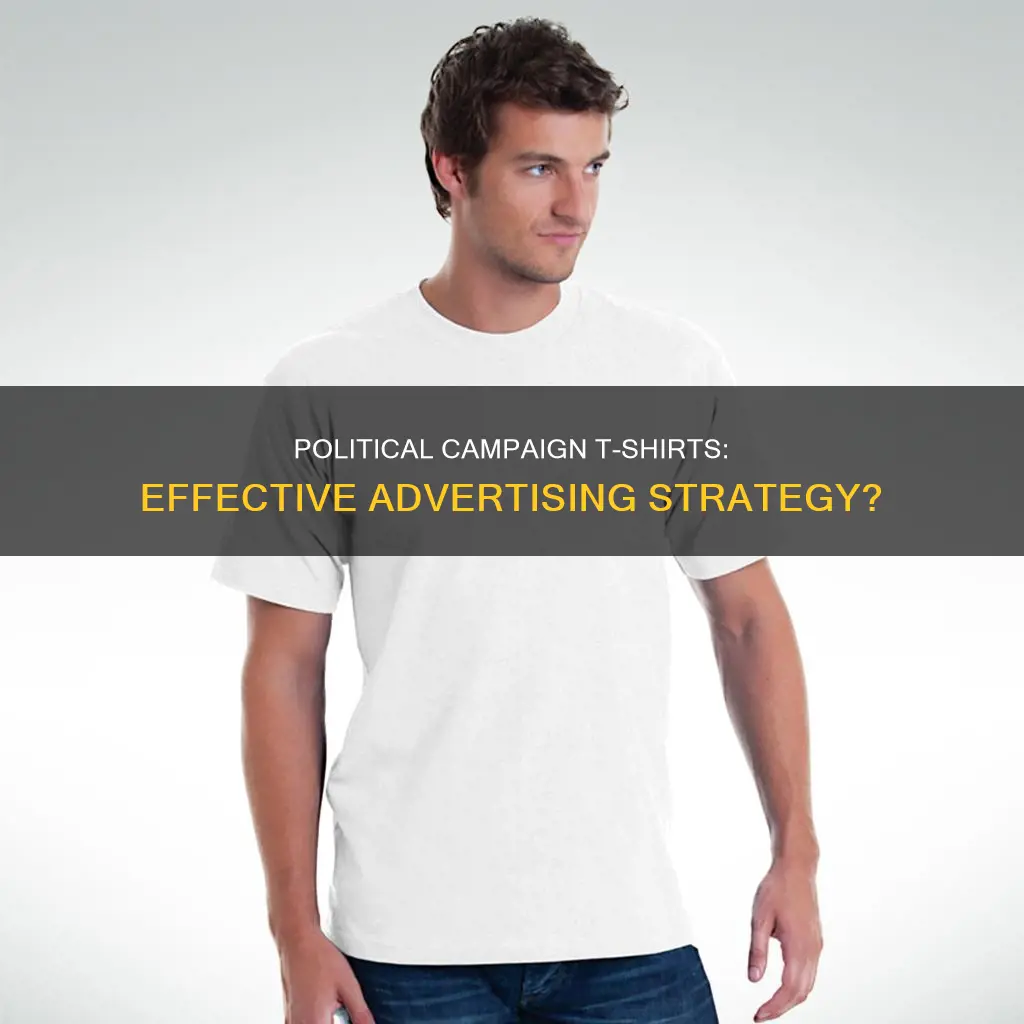 should i get t shirts for my political campaign