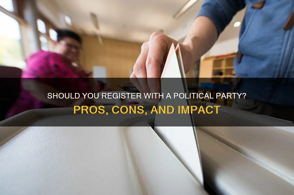 should i register with a political party