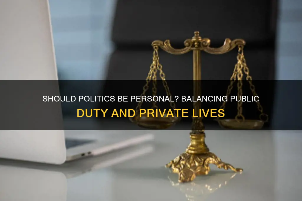 should politics be personal