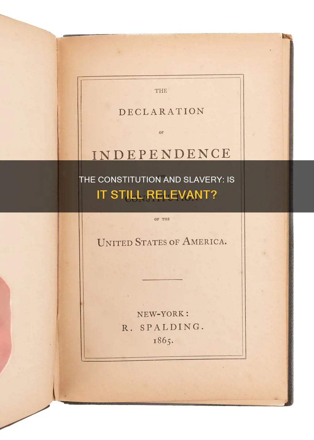 should we follow a constitution that supported slavery