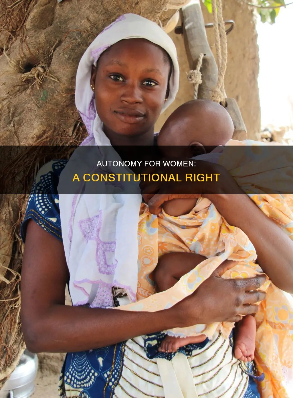 should women be given autonomy under the constitution