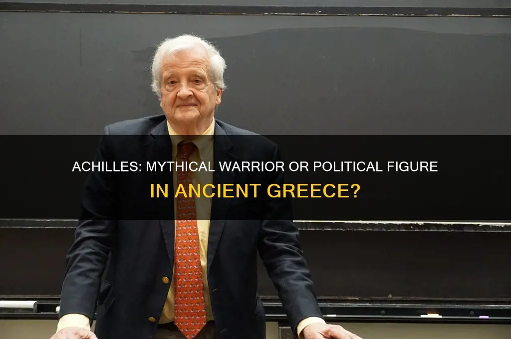 was achilles a political figure