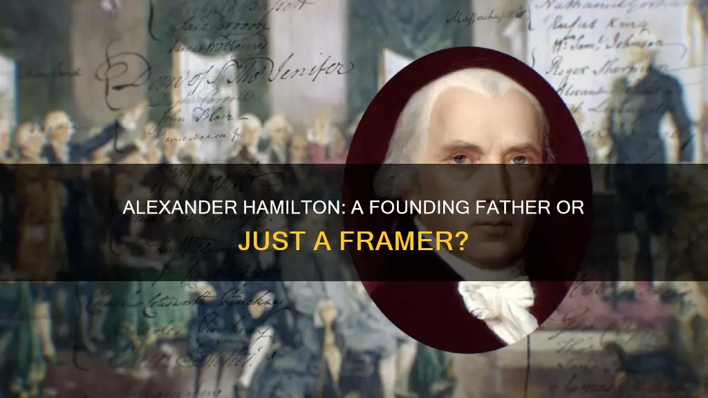 was alexander hamiliton a framer of the constitution