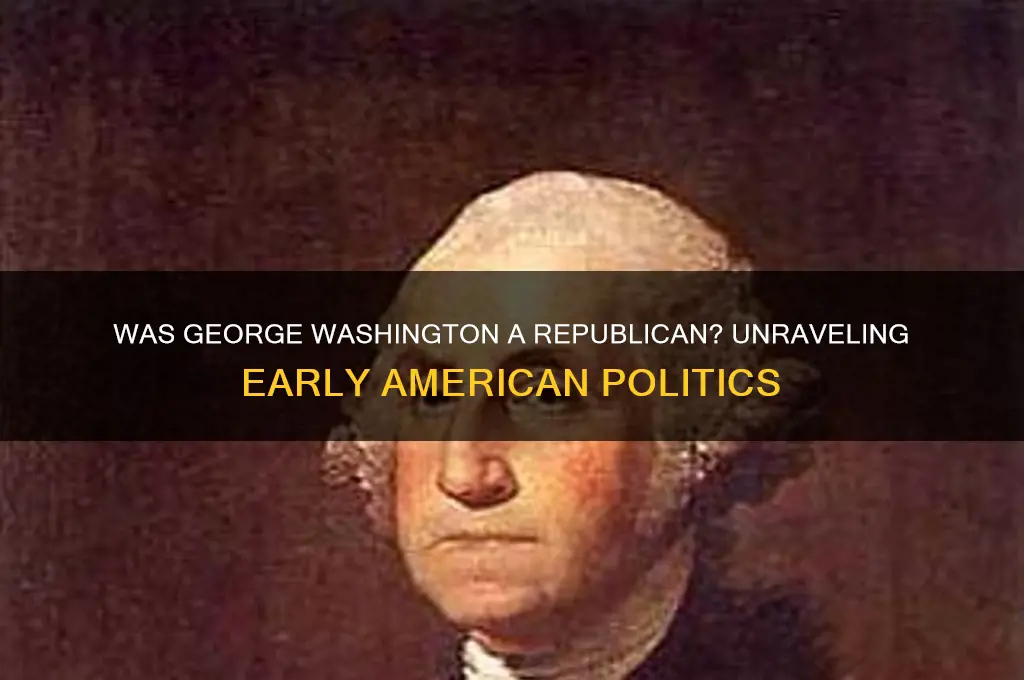 was george washington a republican political party