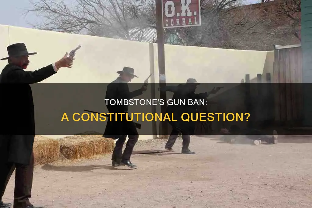 was it constitutional fro tombstone to not allow guns
