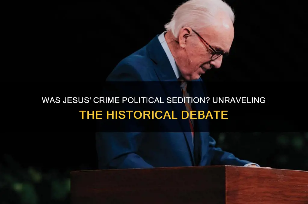 was jesus crime political sedition