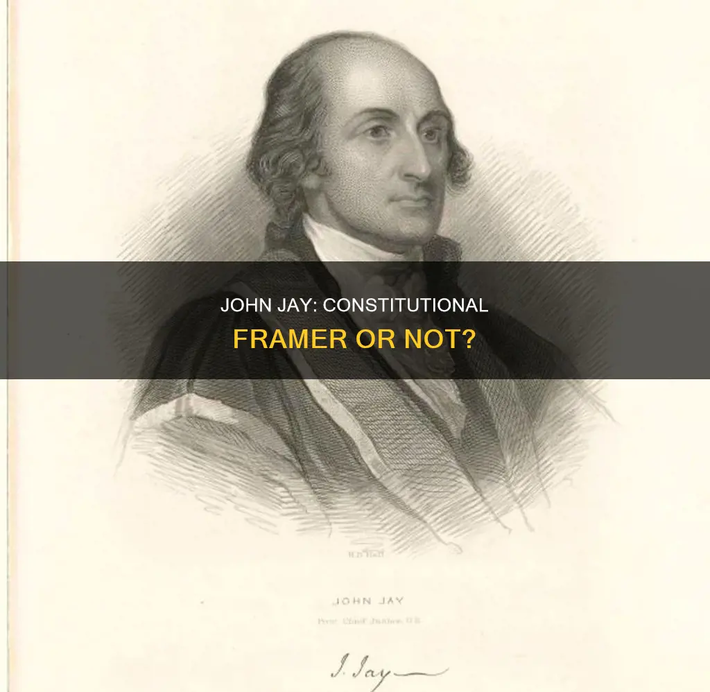 was john jay a framer of the constitution