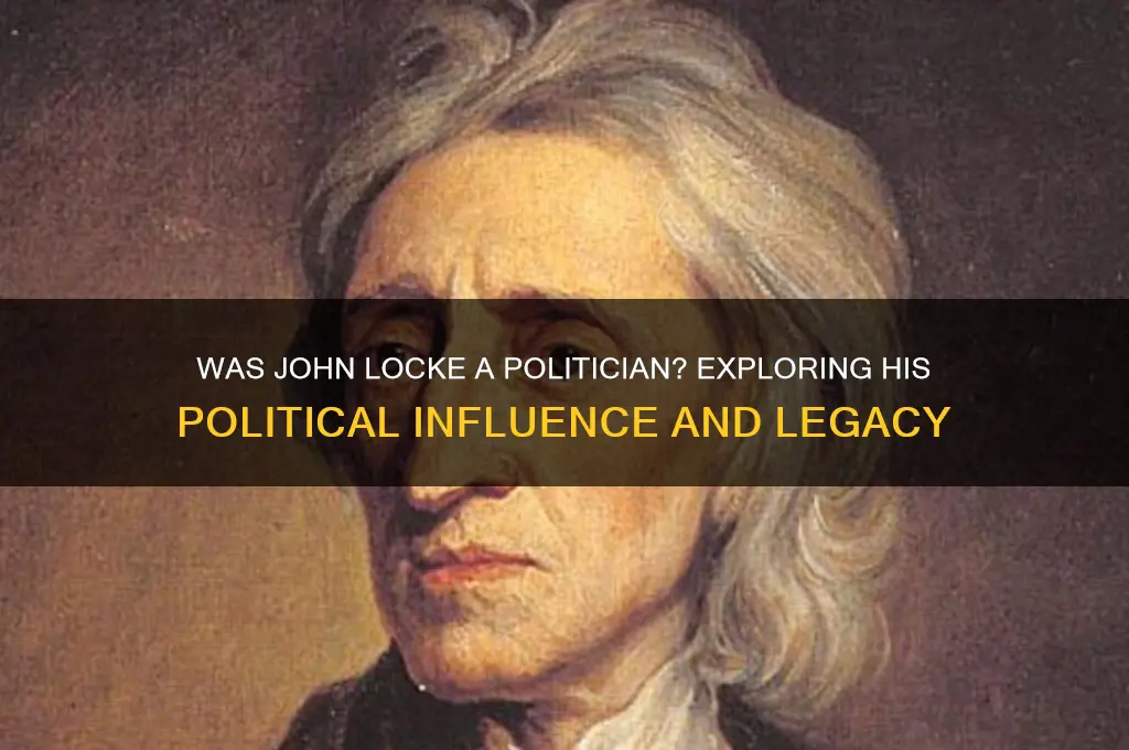 was john locke a polition