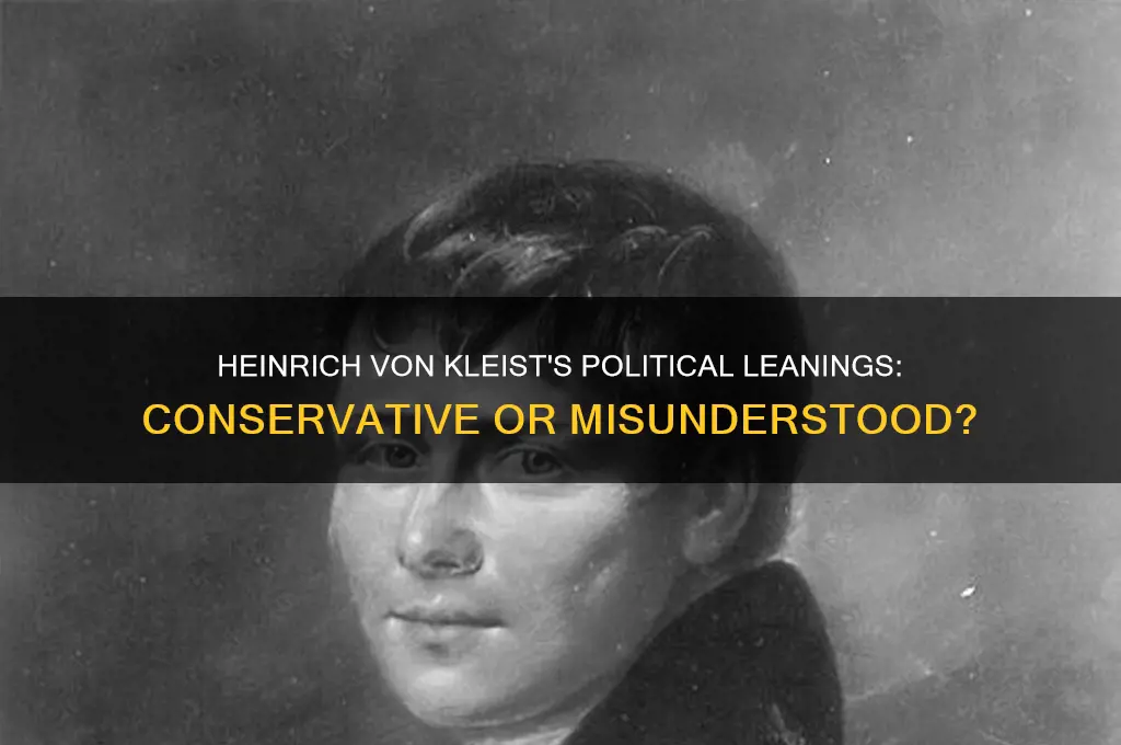 was kleist a political conservative