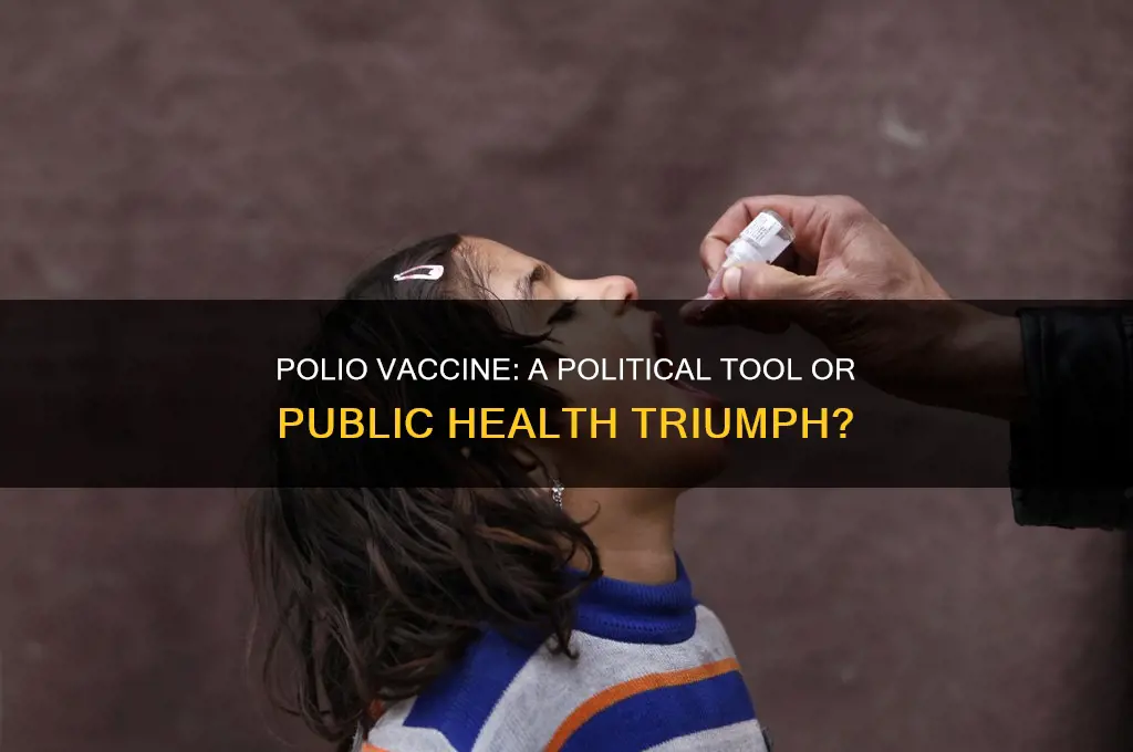was polio vaccine political
