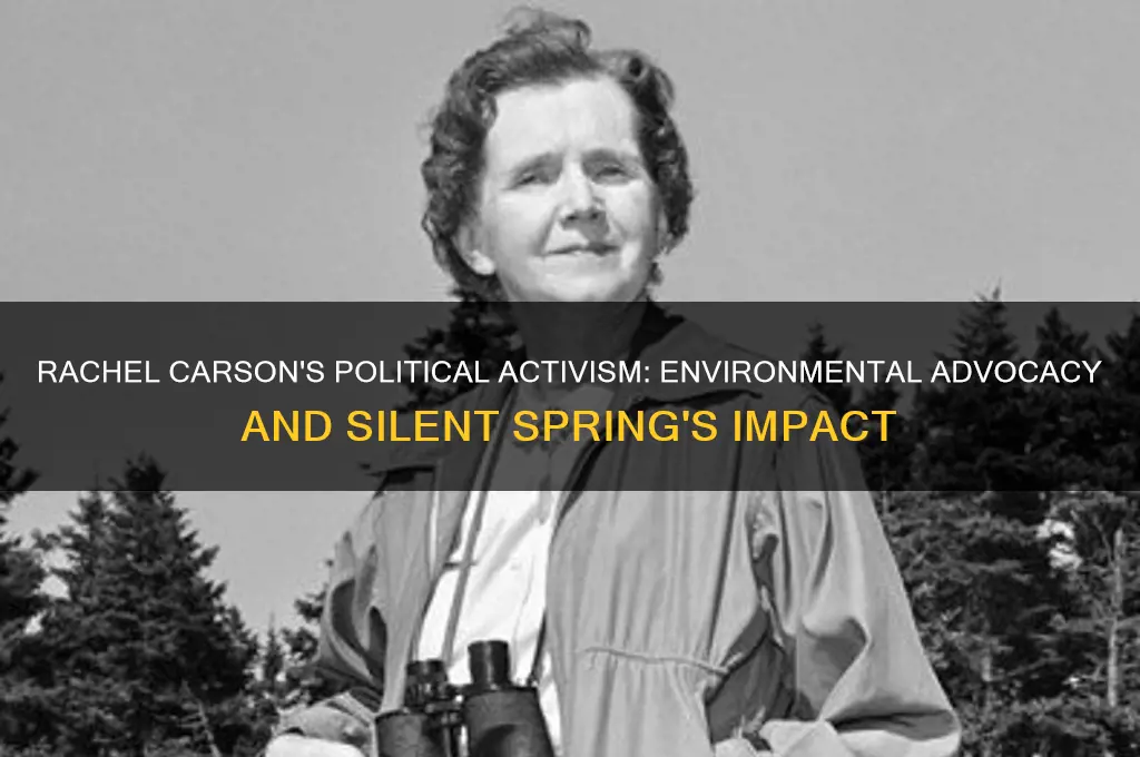 was rachel carson politically active