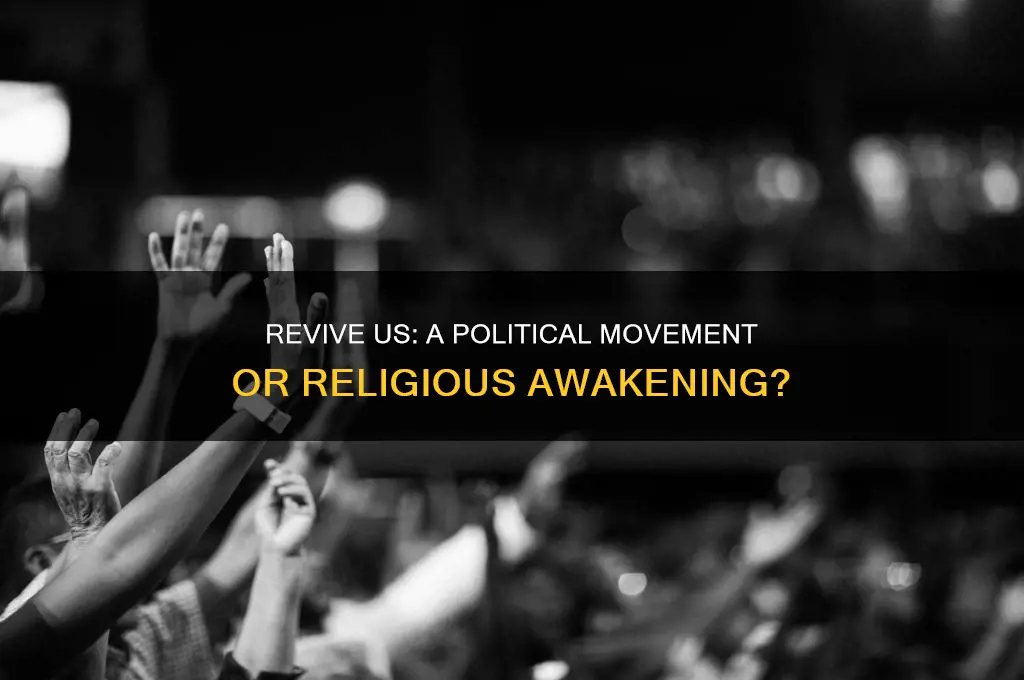 was revive us political