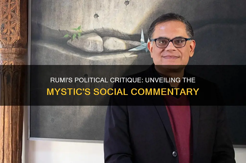 was rumi a political critic