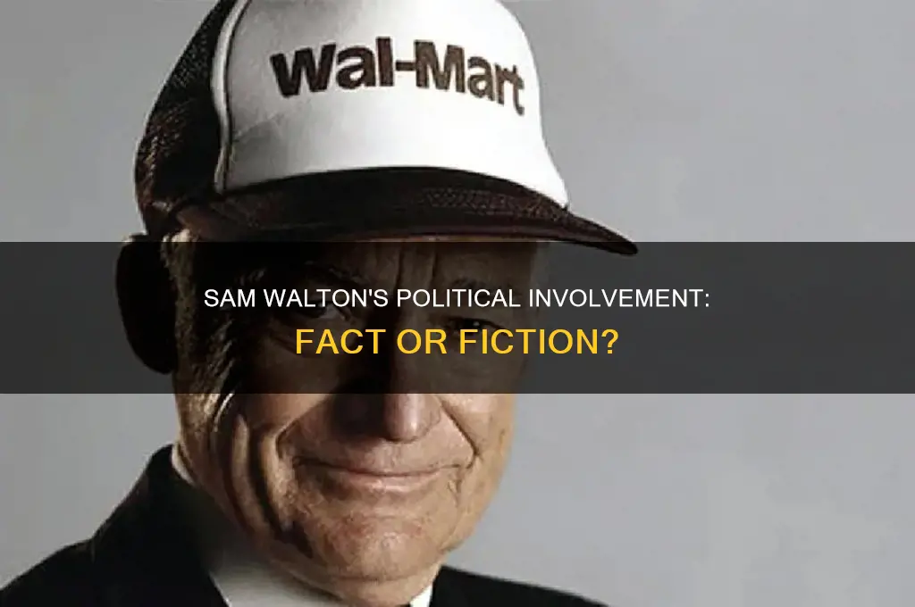 was sam walton in politics