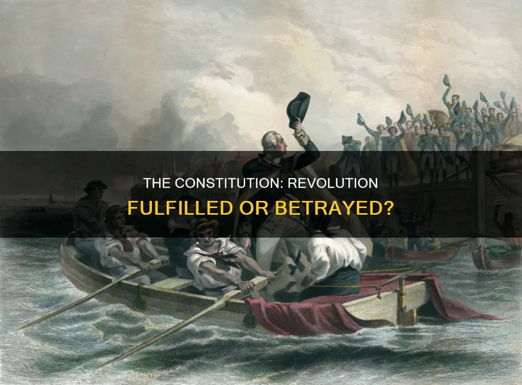 was the constitution a fulfillment of the revolution