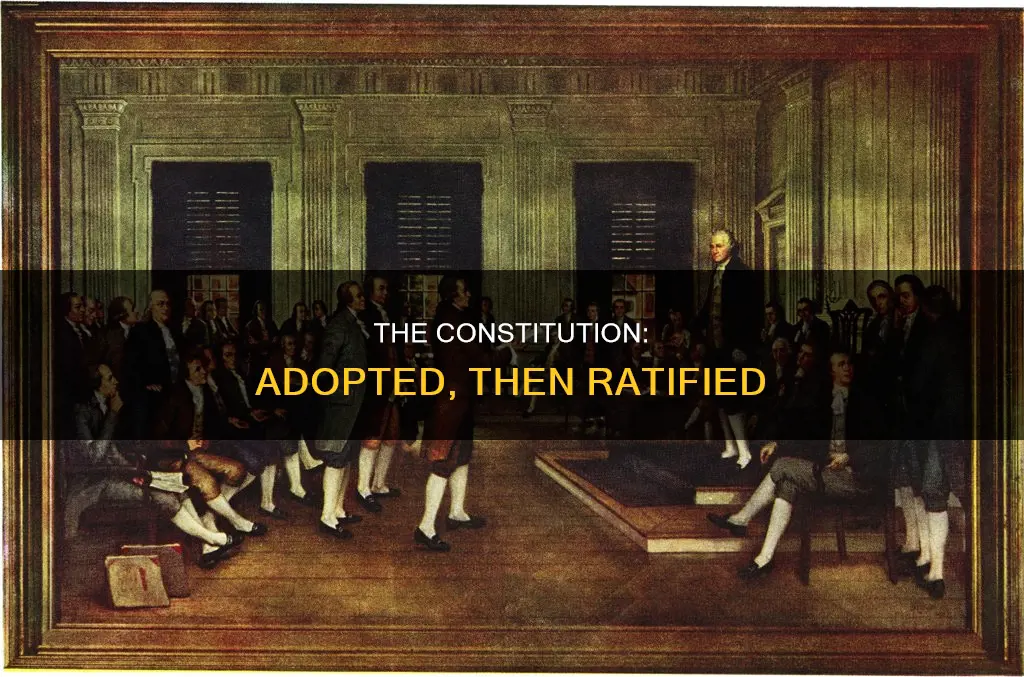was the constitution adopted before it was ratified