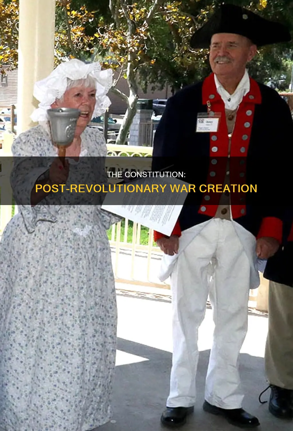 was the constitution created after the revolutionary war