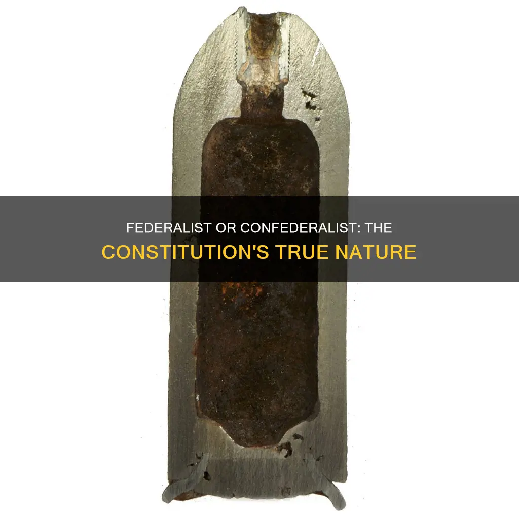 was the constitution more federalist or confederalist