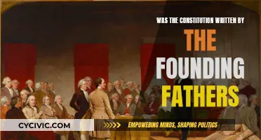 The Founding Fathers and the Constitution: Who Wrote It?