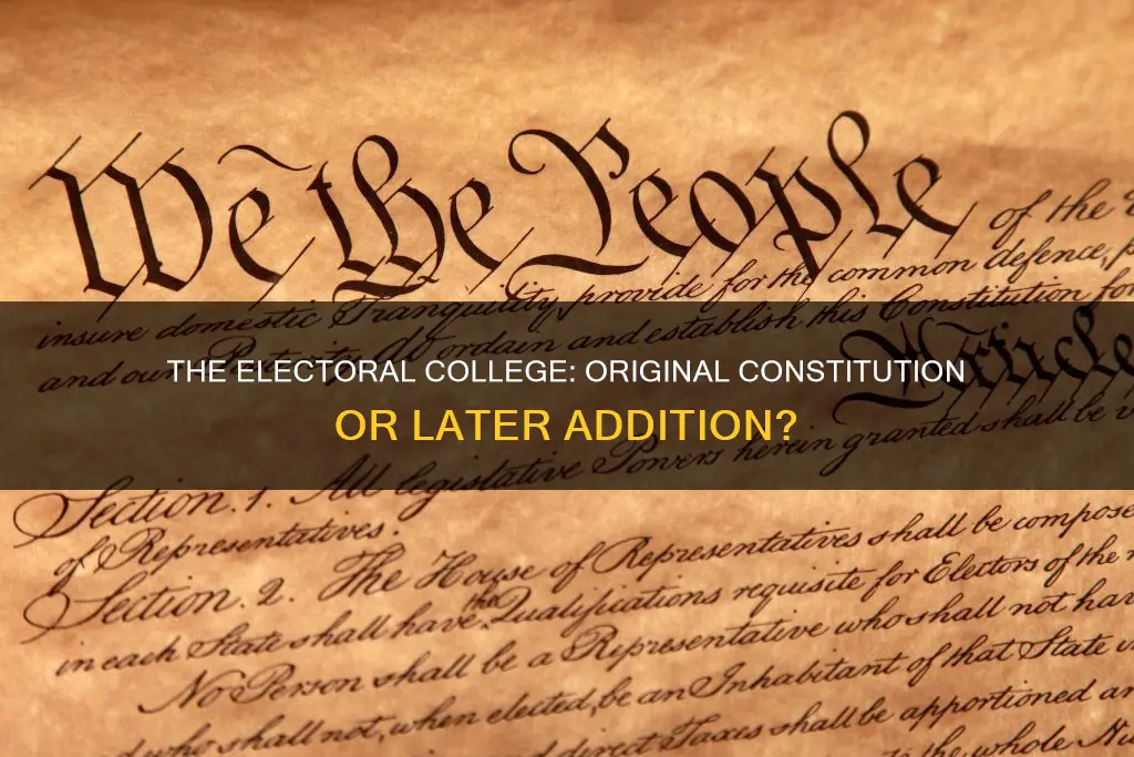 was the electoral college in the original constitution