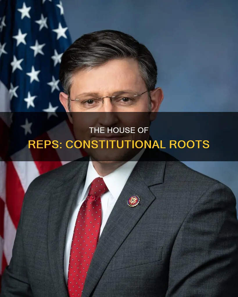 was the house of rep apart of the constitution