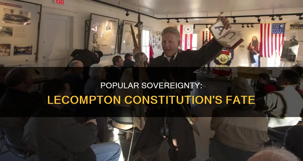 was the lecompton constitution passed by popular sovereignty
