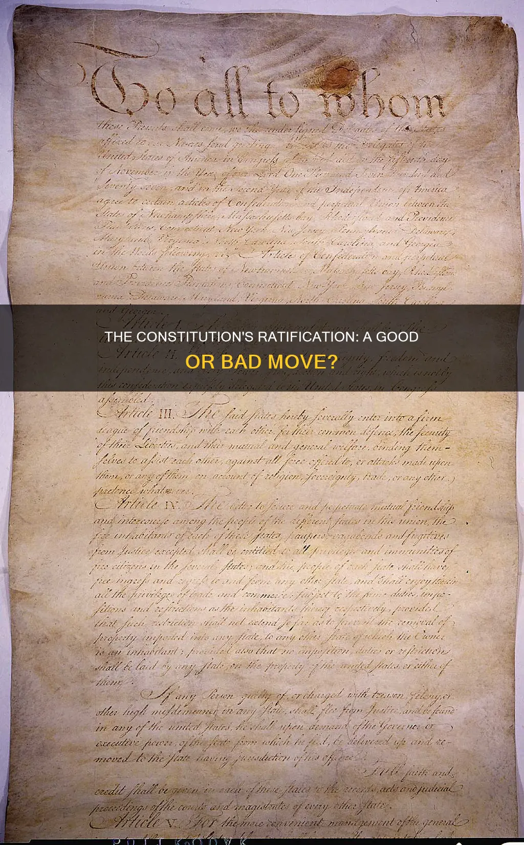 was the ratification of the constitution good or bad