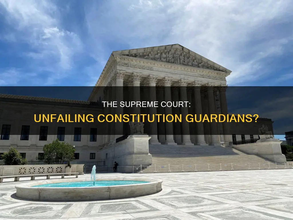 was the supreme court always the upholder of the constitution