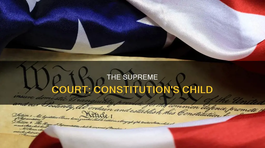 was the supreme court created by the constitution