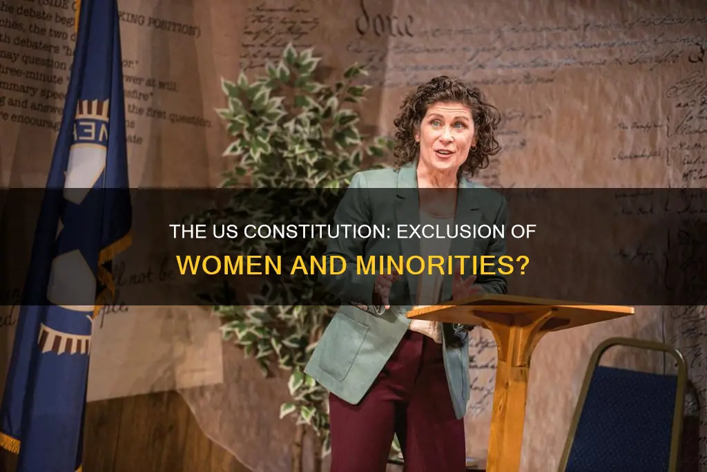 was the us constitution written to exclude women and minorities