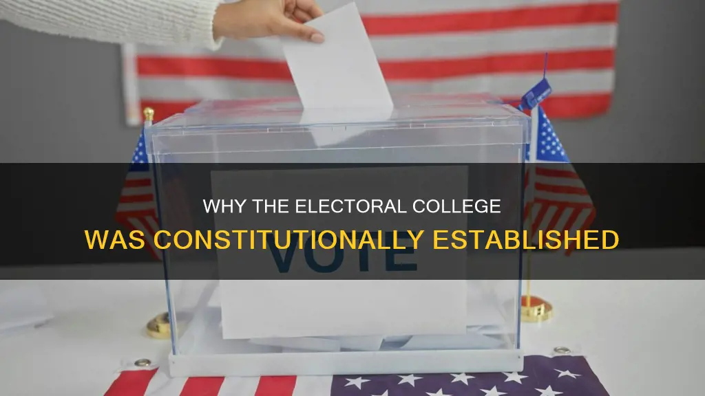was was the electoral college for in the constitution