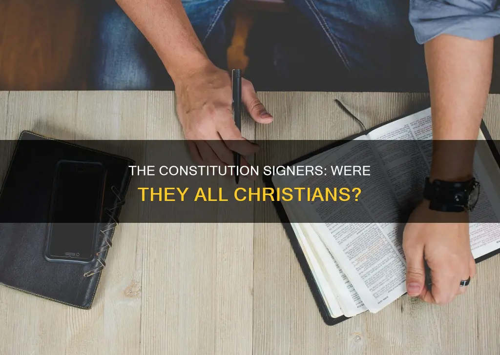 were all the sighners of the constitution christians