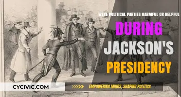 Jackson's Presidency: The Impact of Political Parties - Harmful or Helpful?