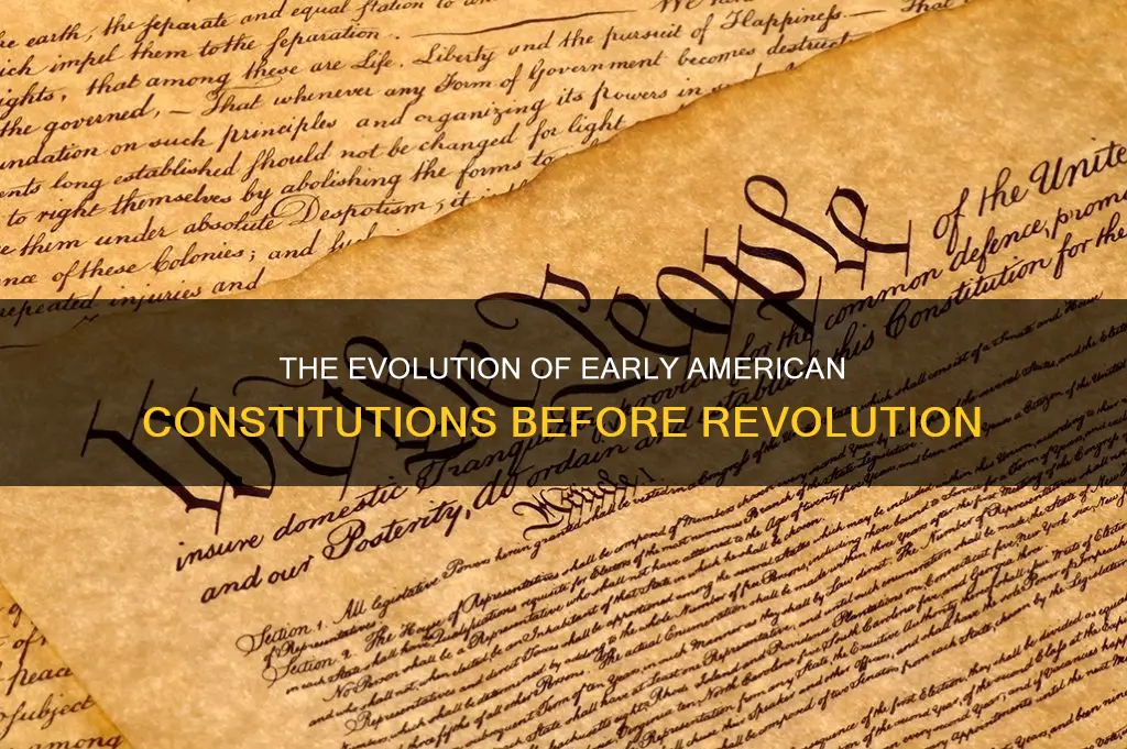 were the most constitution written before the revolutionary war