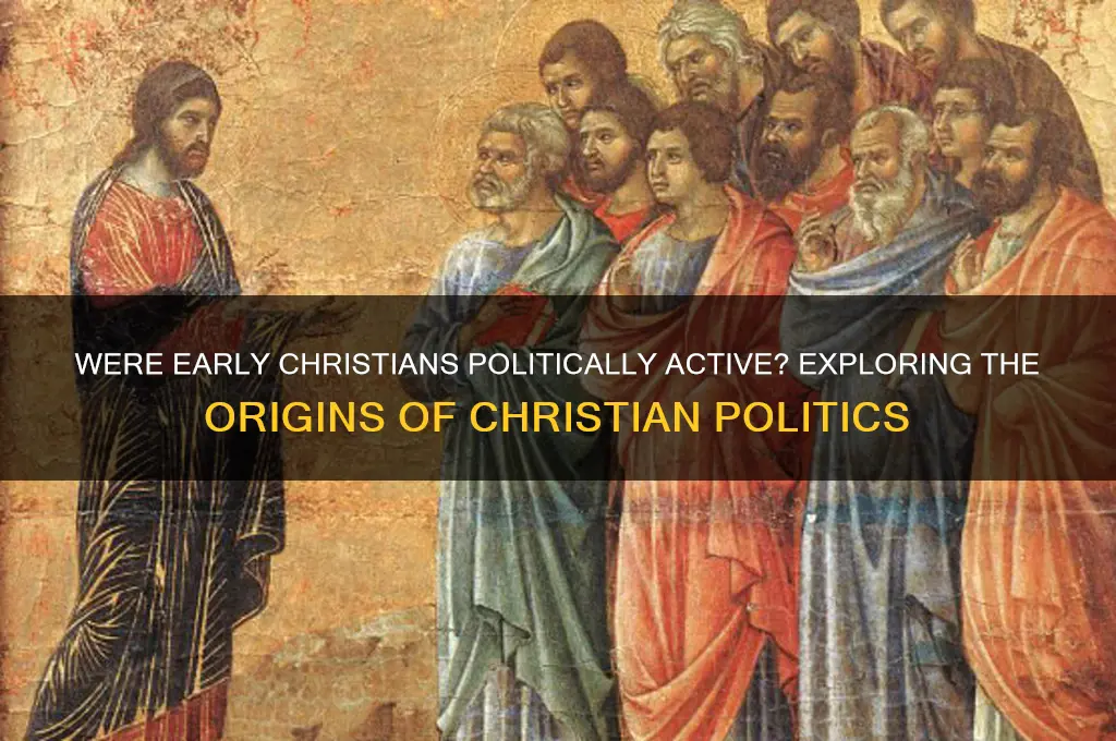 were the original christians political