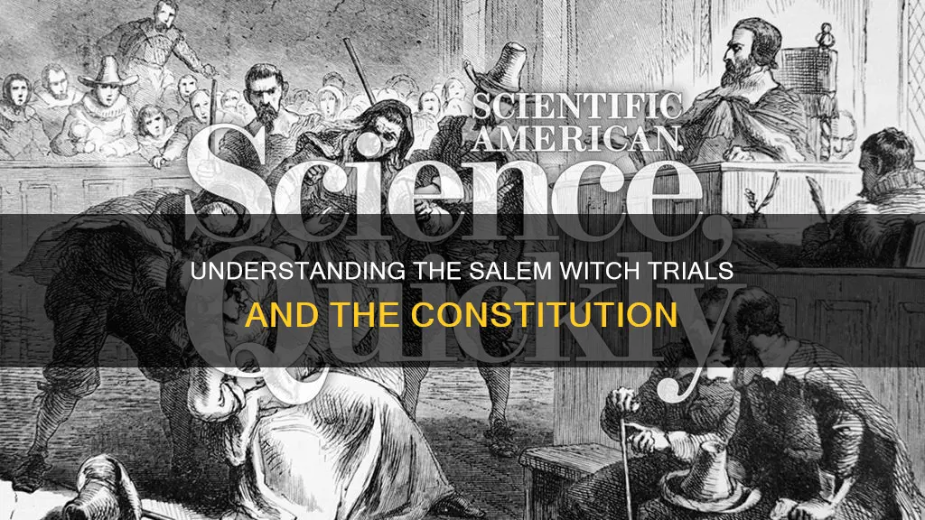 were the salem witch trials before or after the constitution