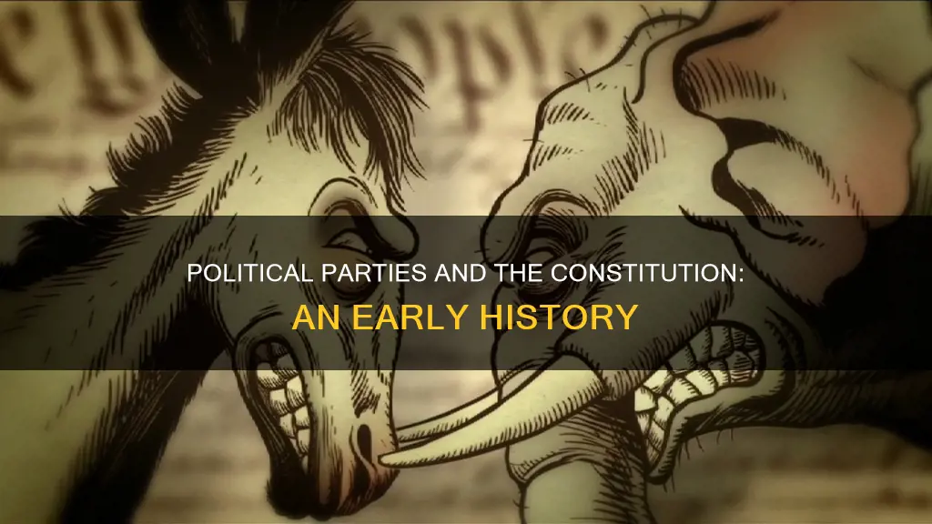 were there political parties when the constitution was written
