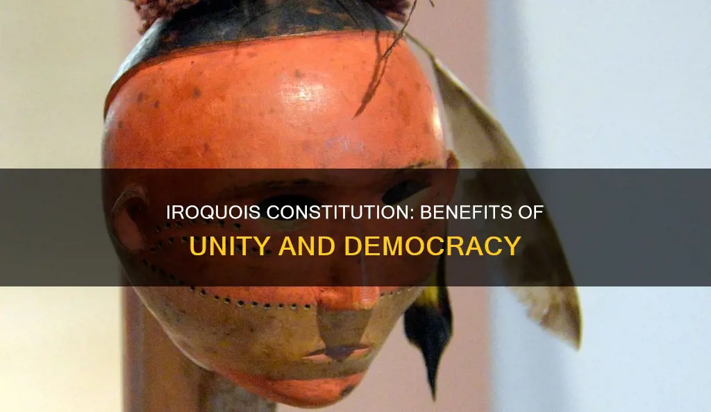 what advantages did the iroquois gained by establishing the constitution