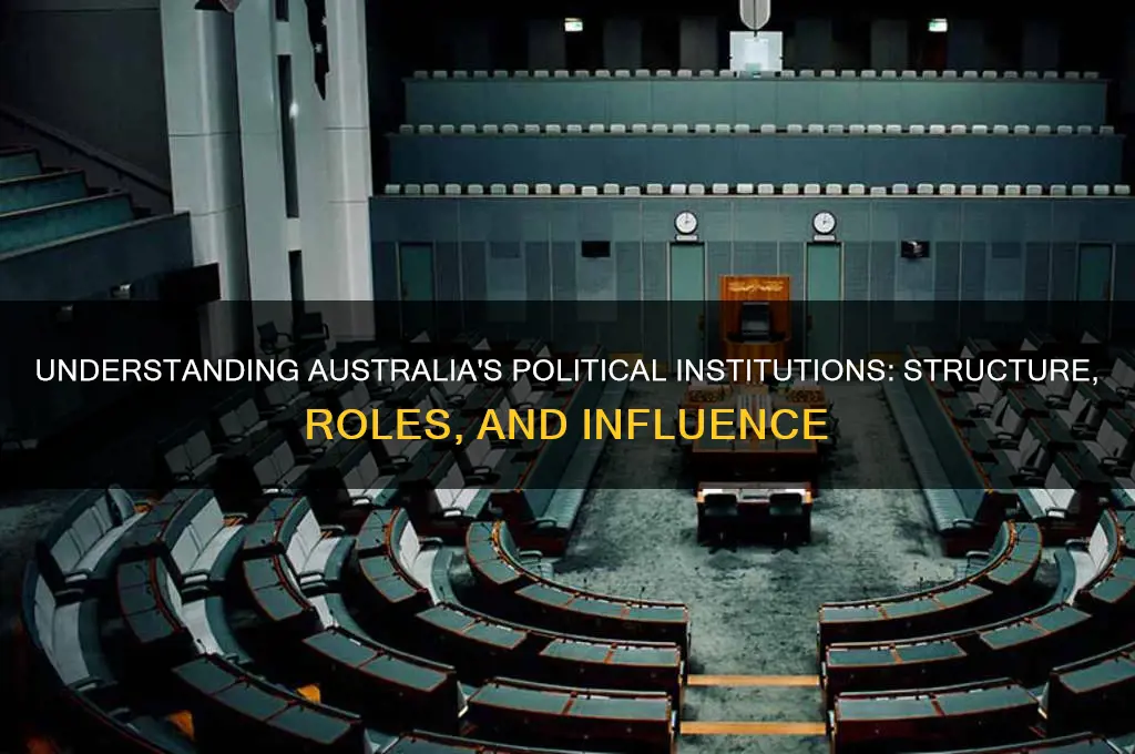 what are australian political institutions