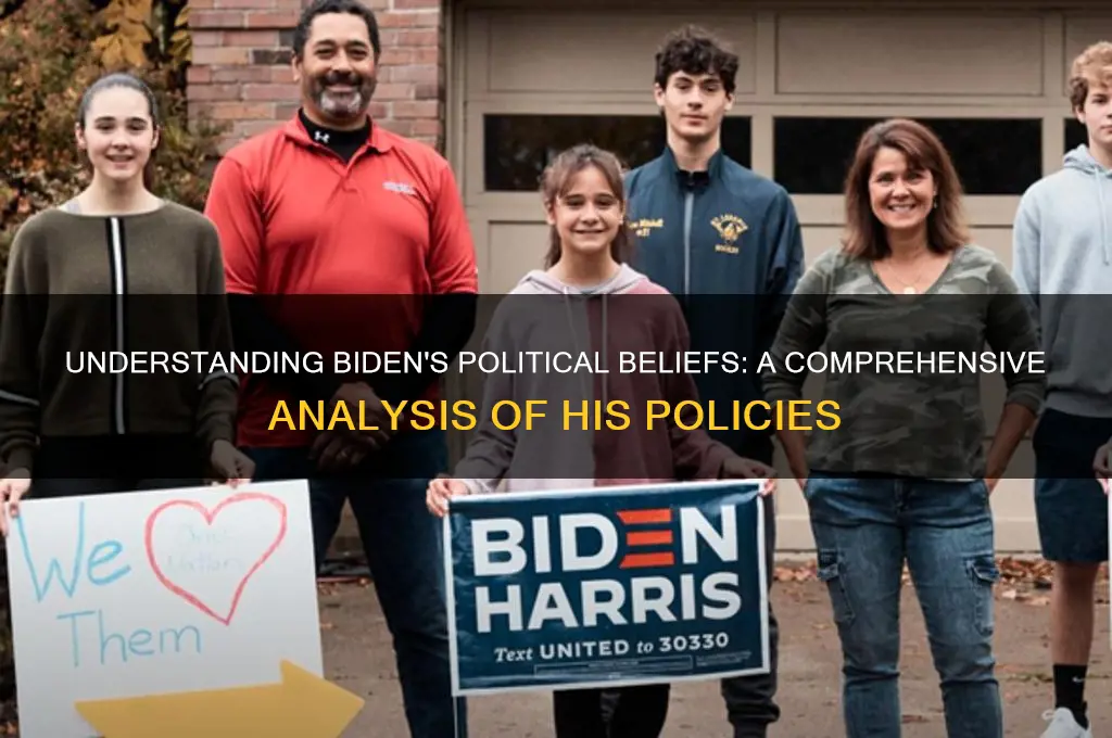 what are bidens political beliefs